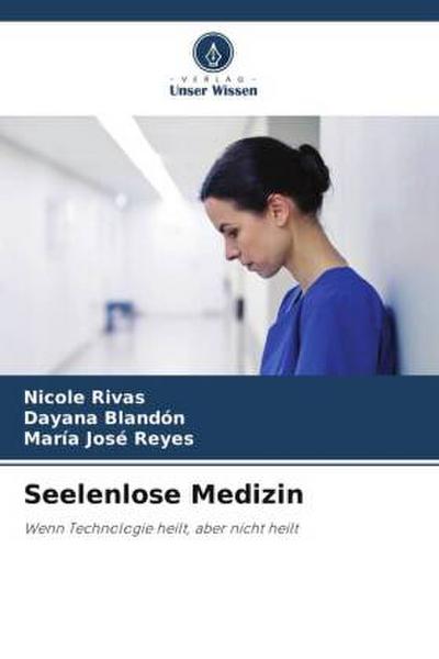 Seelenlose Medizin