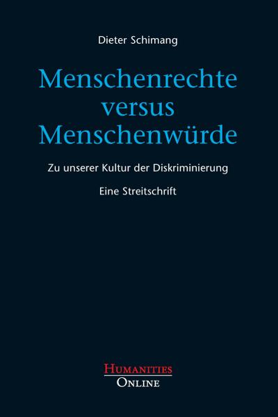 Menschenrechte versus Menschenwürde