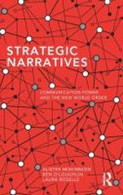 Strategic Narratives