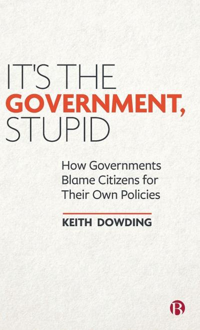 It’s the Government, Stupid