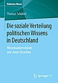 Die soziale Verteilung politischen Wissens in Deutschland