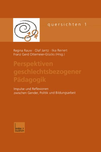Perspektiven geschlechtsbezogener Pädagogik