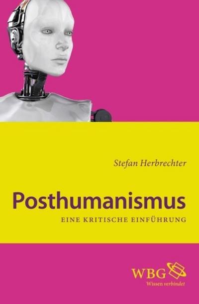 Herbrechter, S: Posthumanismus