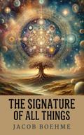 The Signature of All Things