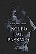 Incubo dal passato