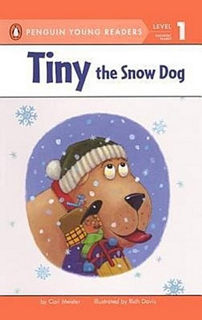 Tiny the Snow Dog (Puffin Easy-To-Read)