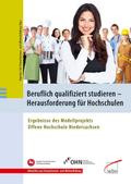 Beruflich qualifiziert studieren - Herausforderung
