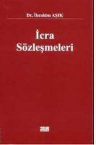 Icra Sözlesmeleri