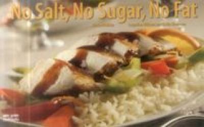 No Salt, No Sugar, No Fat
