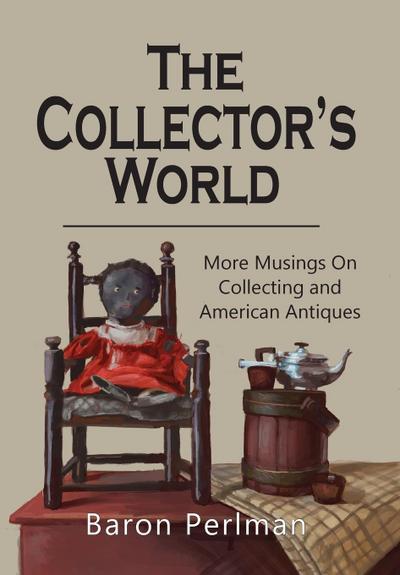 The Collector’s World
