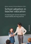 School adoption in teacher education