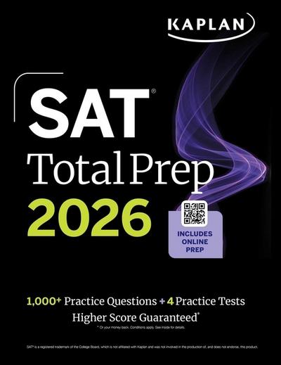 SAT Total Prep 2026: Includes 4 Full Length Practice Tests, 1,100+ Practice Questions + 1 Year Access to Online Quizzes and Video Lessons and Tutorials