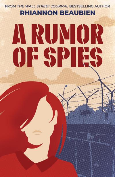 A Rumor of Spies