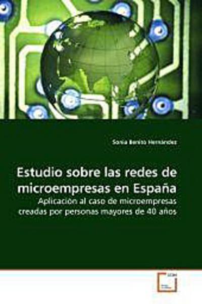 Estudio sobre las redes de microempresas en España