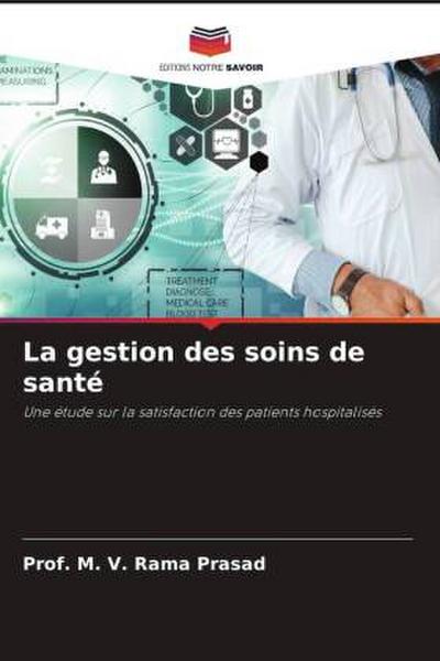 La gestion des soins de santé