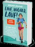 Lauf, Wigald, lauf
