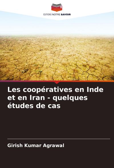 Les coopératives en Inde et en Iran - quelques études de cas