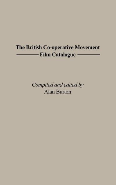 The British Co-Operative Movement Film Catalogue