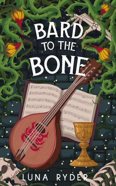 Bard to the Bone