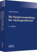 Die Hauptversammlung der Aktiengesellschaft