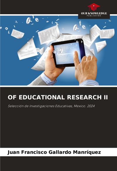 OF EDUCATIONAL RESEARCH II