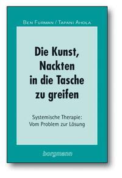 Die Kunst, Nackten in die Tasche zu greifen