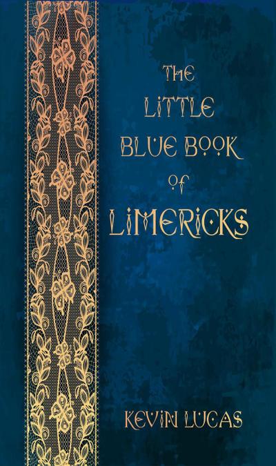 The Little Blue Book of Limericks