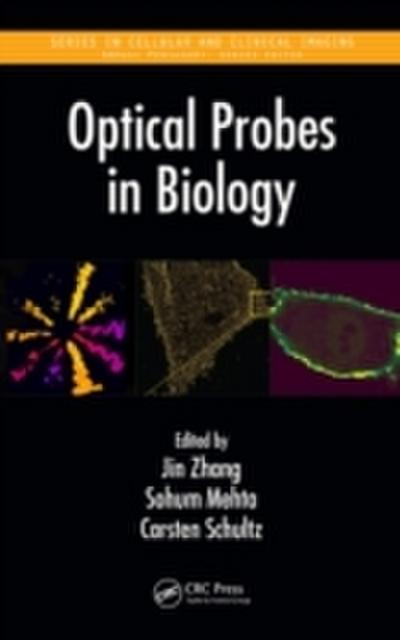 Optical Probes in Biology