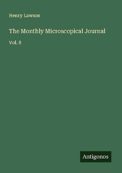 The Monthly Microscopical Journal