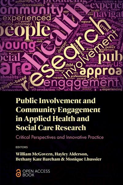 Public Involvement and Community Engagement in Applied Health and Social Care Research