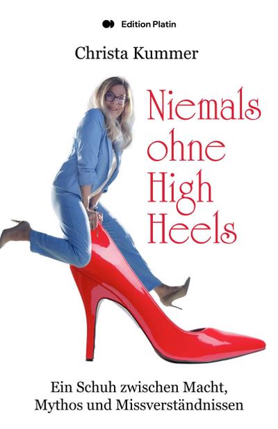 Niemals ohne High Heels 