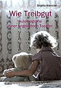 Wie Treibgut
