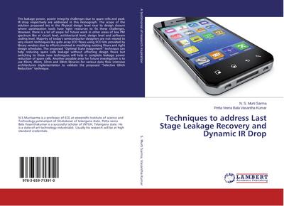 Techniques to address Last Stage Leakage Recovery and Dynamic IR Drop