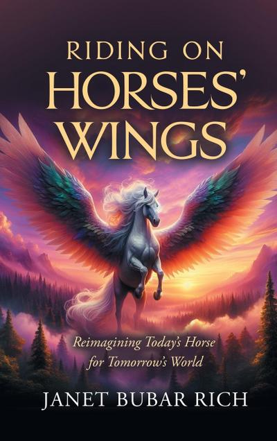 Riding on Horses’ Wings