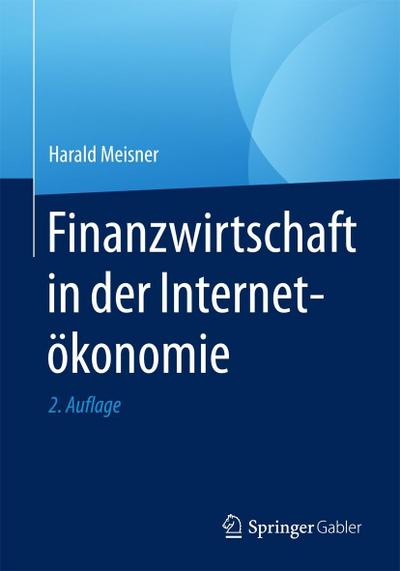 Finanzwirtschaft in der Internetökonomie