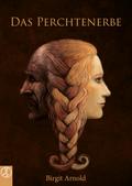 Das Perchtenerbe