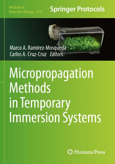 Micropropagation Methods in Temporary Immersion Systems
