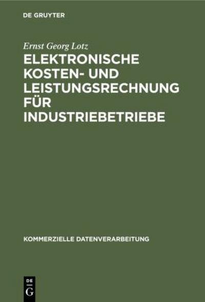 Elektronische Kosten- und Leistungsrechnung für Industriebetriebe