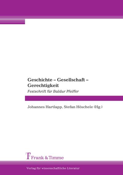 Geschichte - Gesellschaft - Gerechtigkeit