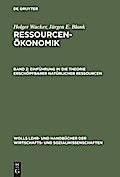 Einführung in die Theorie erschöpfbarer natürlicher Ressourcen