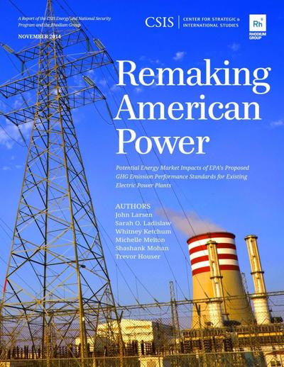 Larsen, J: Remaking American Power
