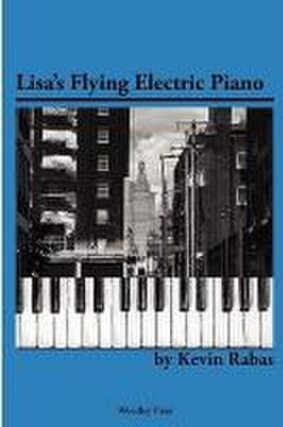 Lisa’s Flying Electric Piano