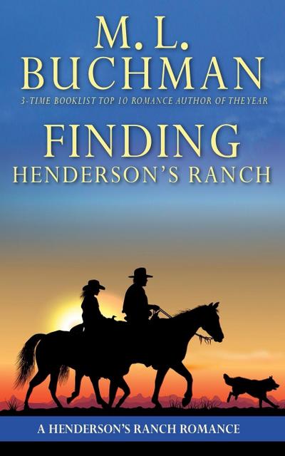 Finding Henderson’s Ranch