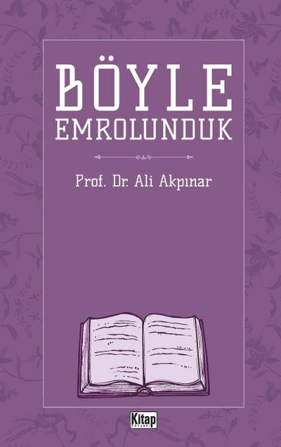 Böyle Emrolunduk