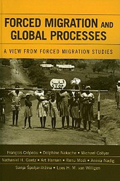 Forced Migration and Global Processes