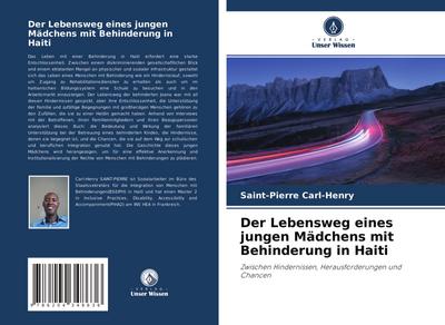 Der Lebensweg eines jungen Mädchens mit Behinderung in Haiti