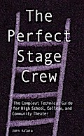 Perfect Stage Crew - John Kaluta