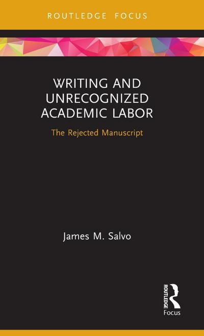 Writing and Unrecognized Academic Labor