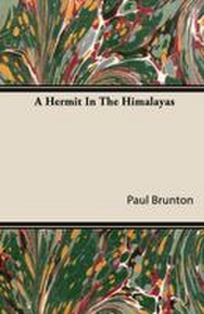 A Hermit In The Himalayas