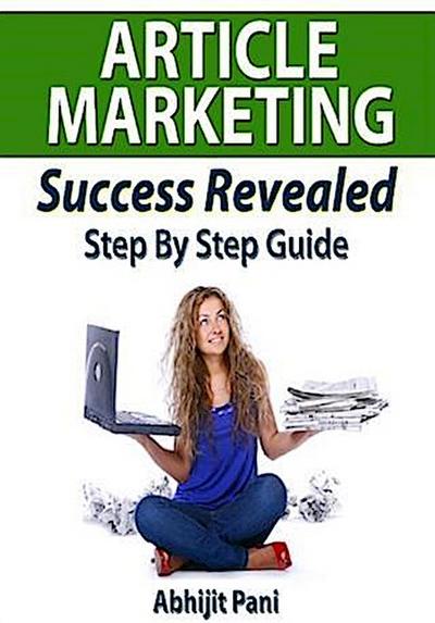 Article Marketing Success Revealed